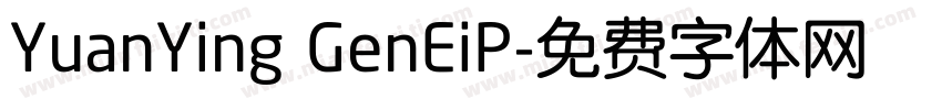 YuanYing GenEiP字体转换